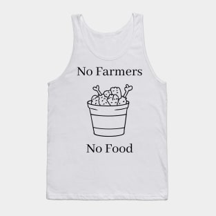 No Farmers No Food. Essential Farmers. No Future without Farmers. Support Farmers. Tank Top